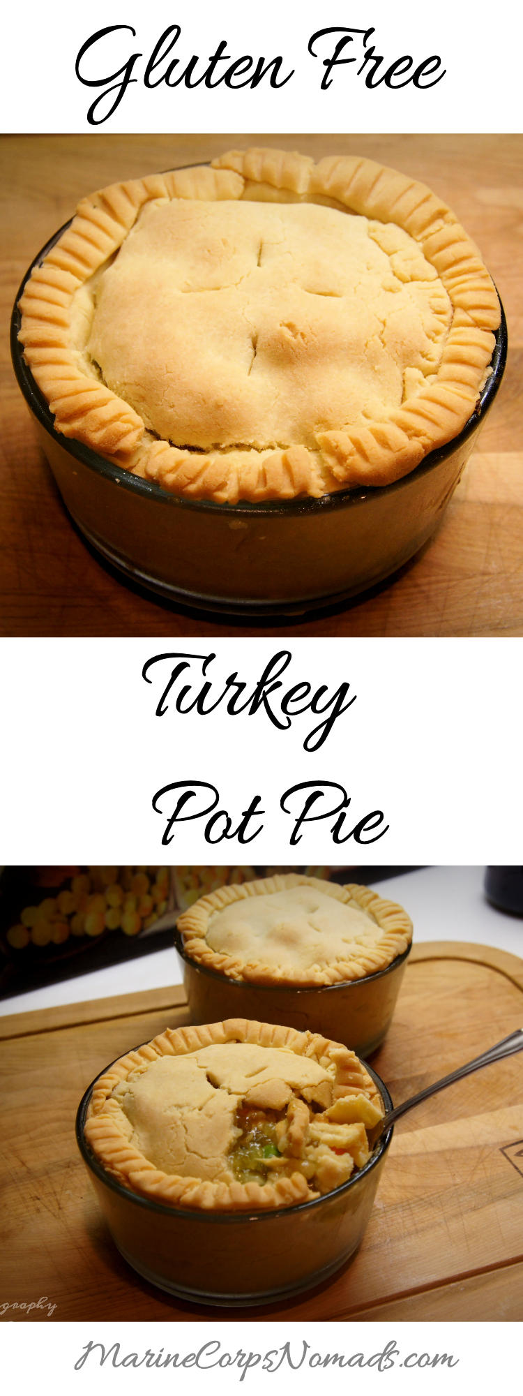 Gluten Free Turkey Pot Pie | Main Dishes | Marine Corps Nomads