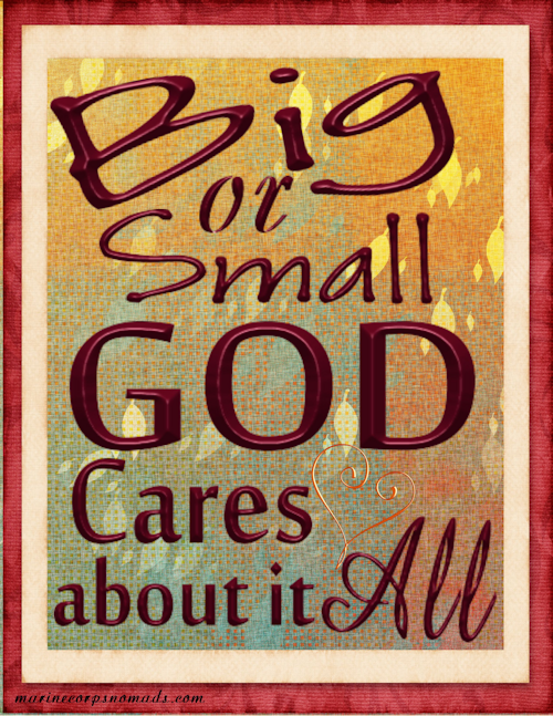 Big or Small God Cares about it All
