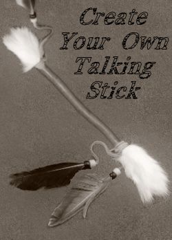 Make your own Talking Stick  Native american traditions, Native american  art projects, Native american projects