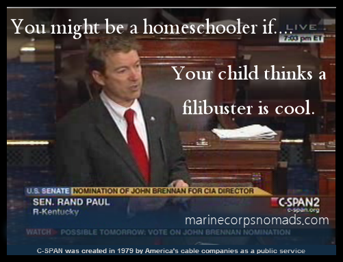 You might be a homeschooler if your child thinks a filibuster is cool