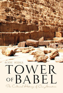 Tower of Babel by Bodie Hodge