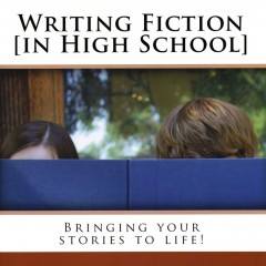 Writing Fiction in High School with Sharon Watson