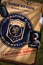 Operation Zulu Redemption Collateral Damage Cover