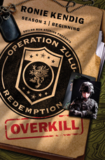 Operation Zulu Redemption Overkill Cover