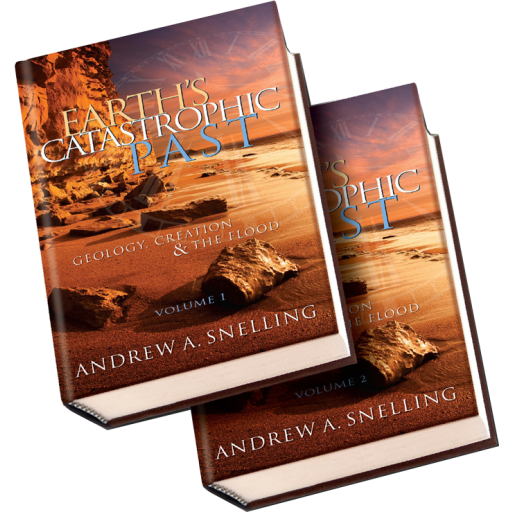 Earth's Catastrophic Past by Andrew Snelling