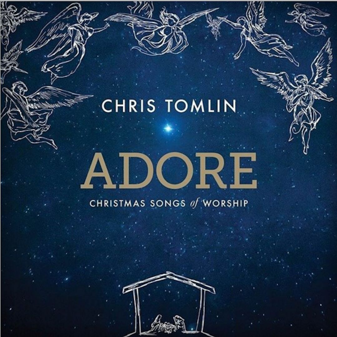 Chris Tomlin Adore Christmas Songs of Worship CD