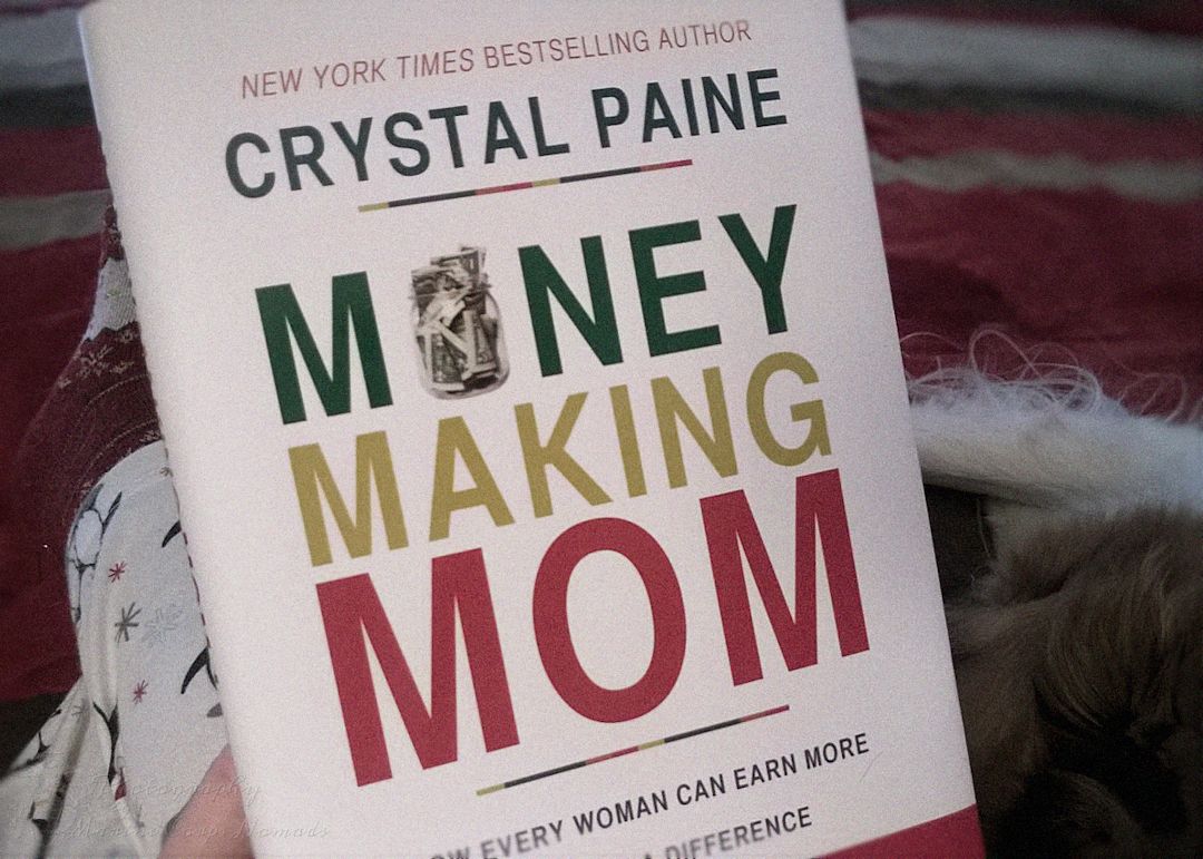 Money Making Mom by Crystal Paine