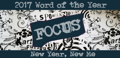 2017 Word of the Year Focus