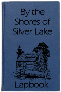 By the Shores of Silver Lake Lapbook