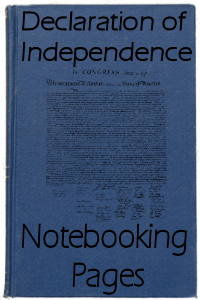 Declaration of Independence Notebooking Pages