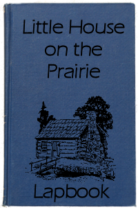 Little House on the Prairie Lapbook